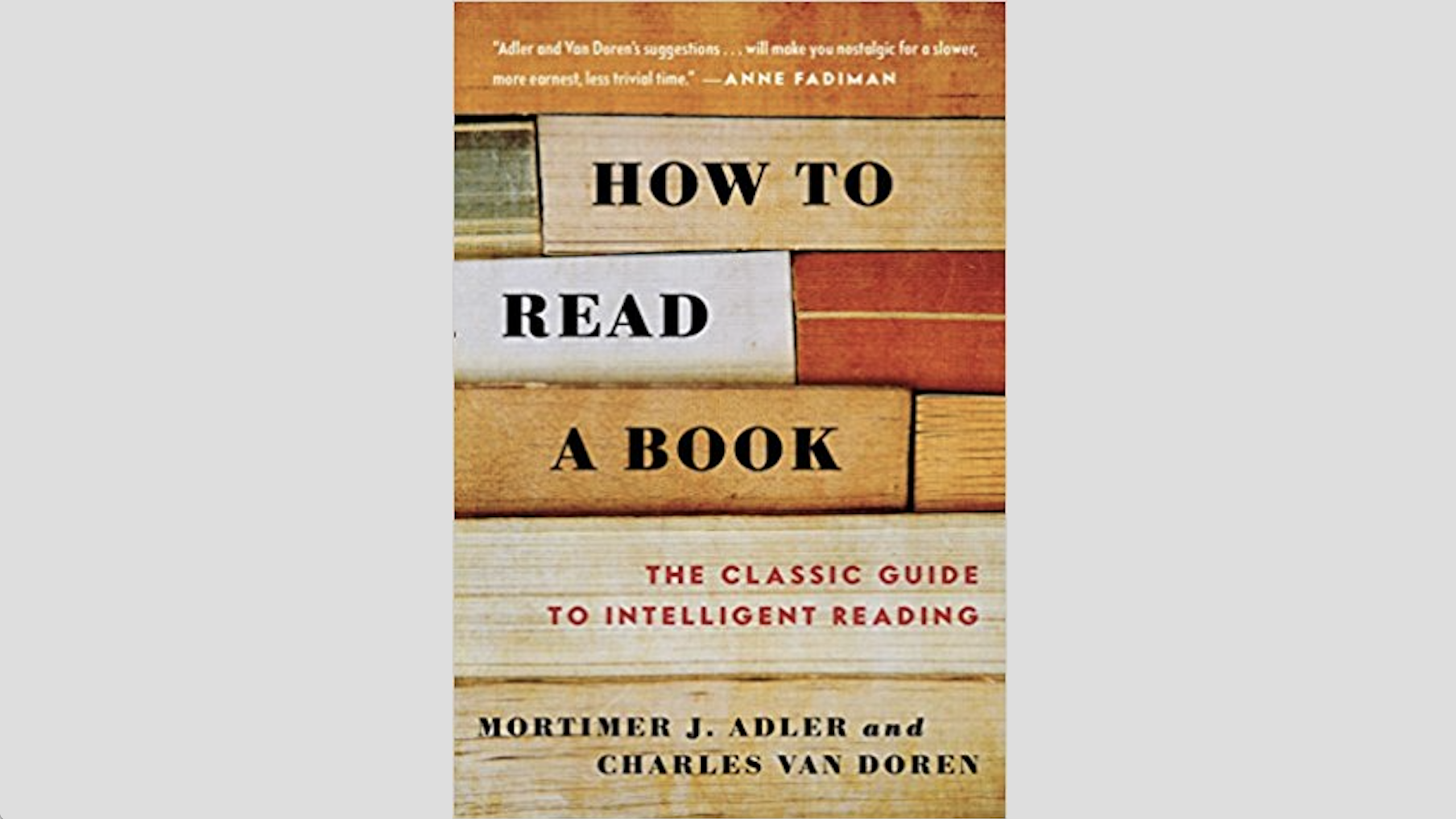 Book Notes: How To Read A Book